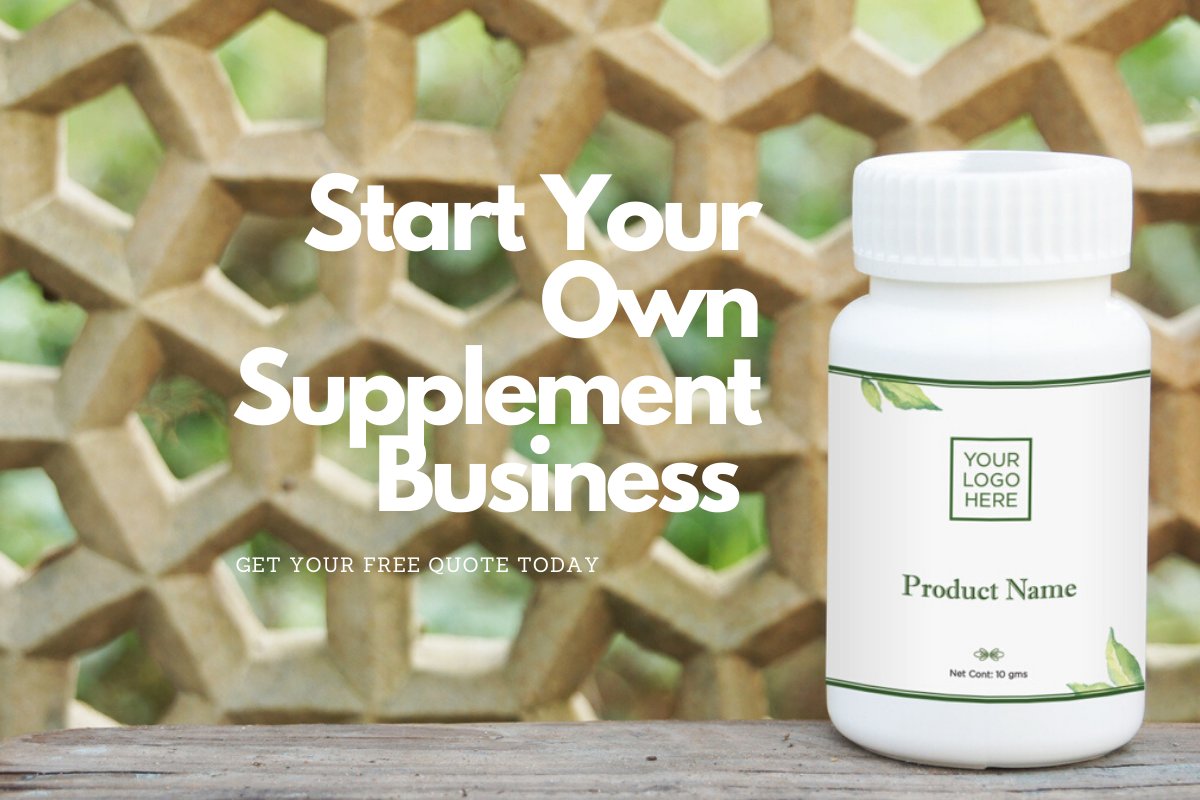 Start your own supplement business